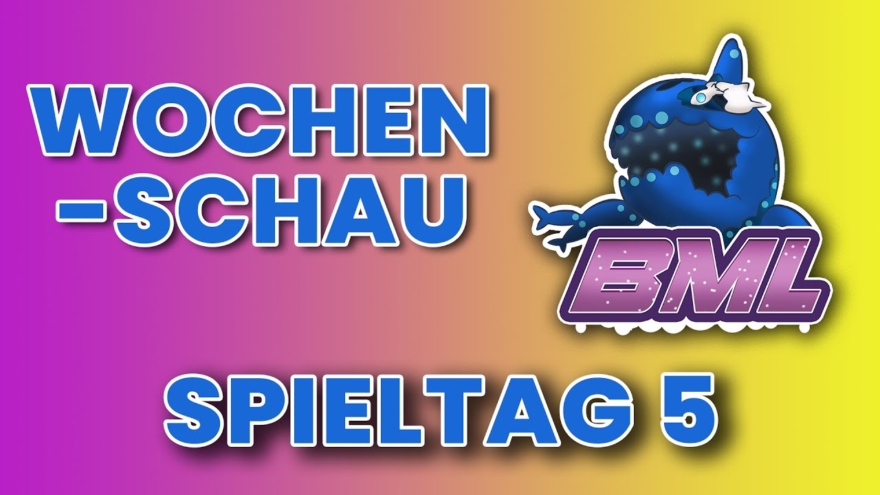 BML S2 - Wochenschau #5
