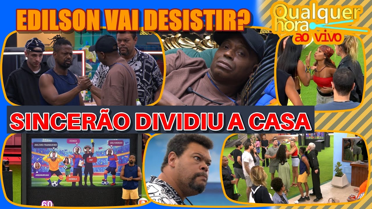 EDILSON VAI DESISTIR! SINCERÃO GEROU VARIAS BRIGAS E DIVIDIU A CASA | BBB26