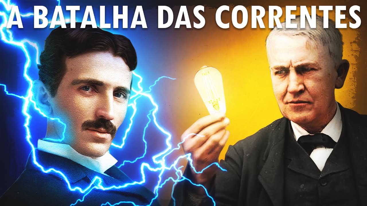A Batalha das Correntes! [Tesla VS Edison]