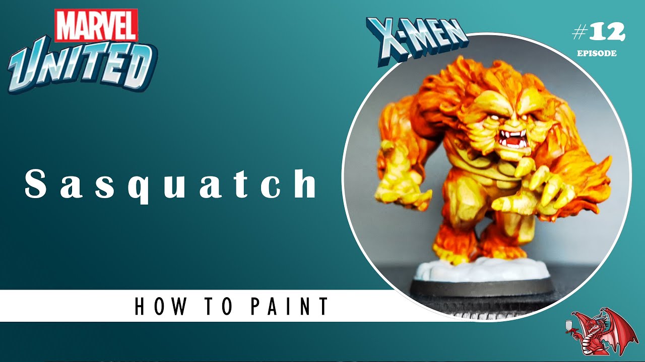How to paint - Marvel United - X-MEN: Sasquatch (Episode 12)