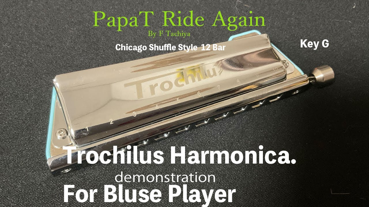 Trochilus Harmonica Blue  key in G Blue demo for blues player