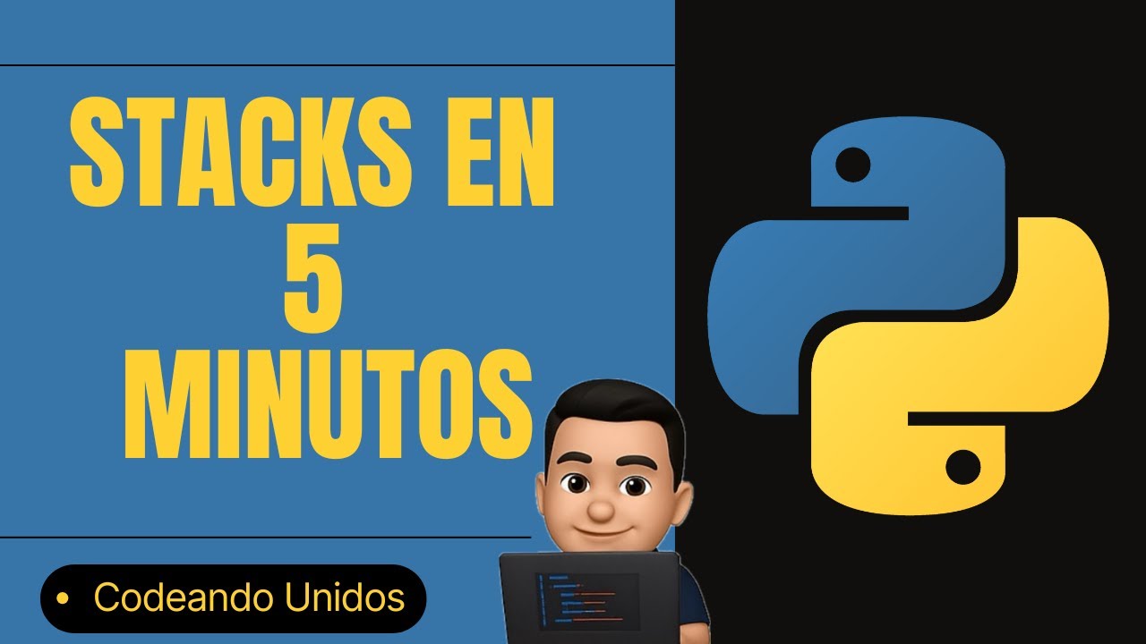 Stacks en Python EXPLICADOS (LIFO) | Estructuras de Datos desde CERO