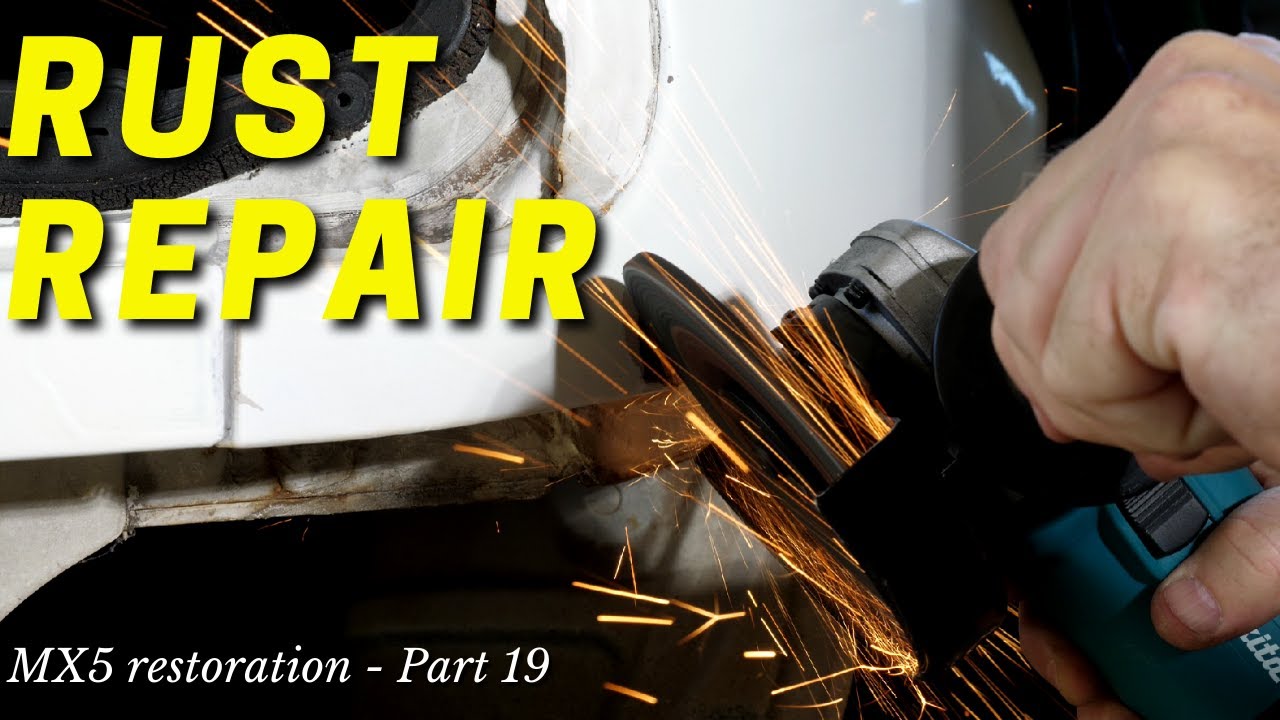 Miata Rust Fix - Miata Restoration Part 19