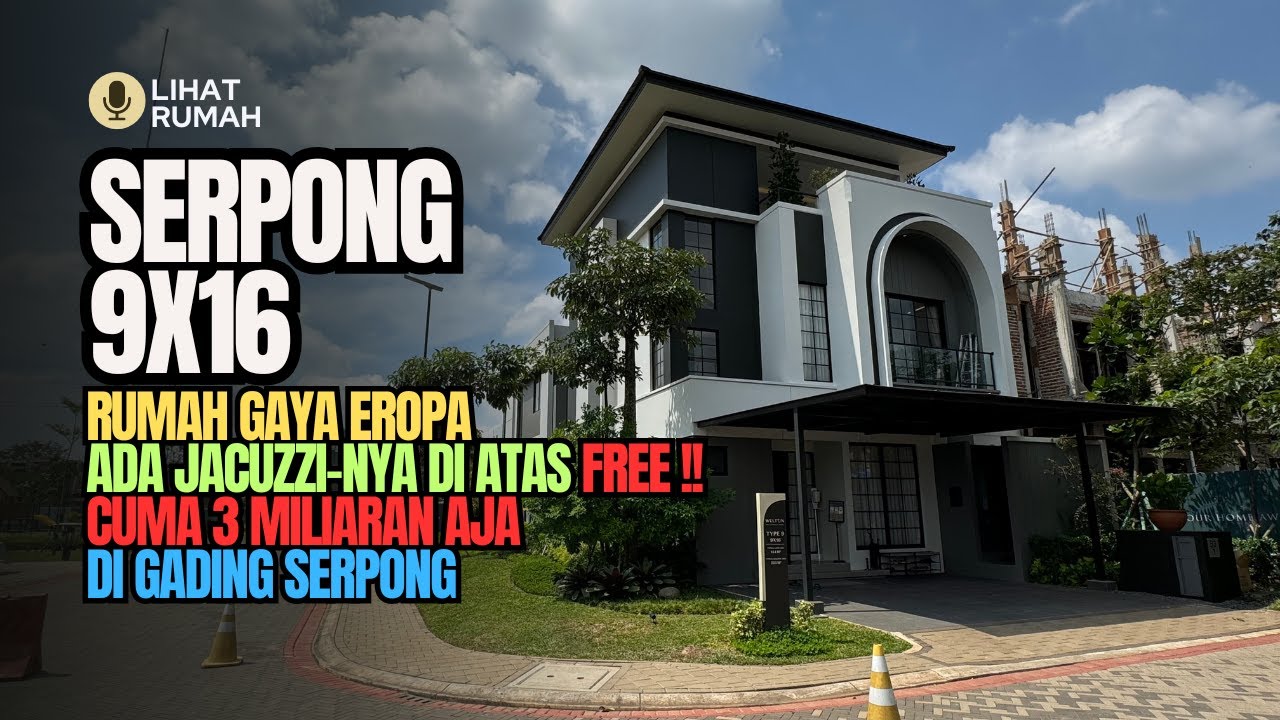 Beli Rumah ini dapet Free Jacuzzi ‼️| Hiera | Cluster Welton | Ukuran 9x16 | 2024