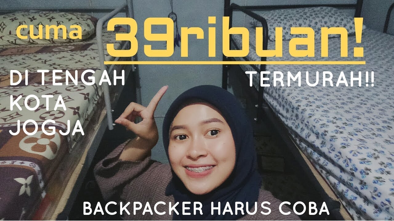 TERMURAH!! REVIEW PENGINAPAN TENGAH KOTA JOGJA DI BAWAH 40RIBU | BACKPACKER ABIS!!