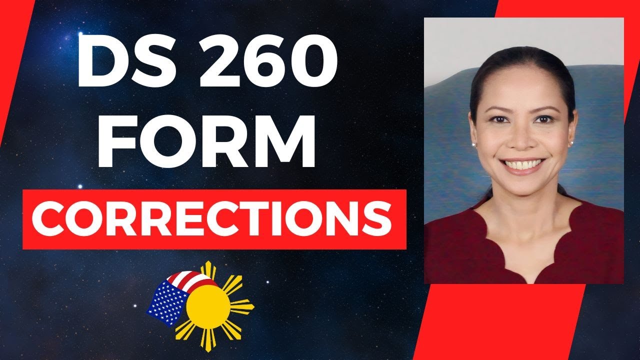 What to Do If You Made a Mistake on Your DS260 Form
