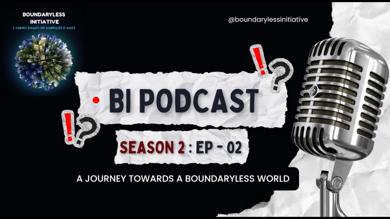BI Season 2 Ep 2: Unpacking Boundaries—Values, Ideology, Belief and Faith