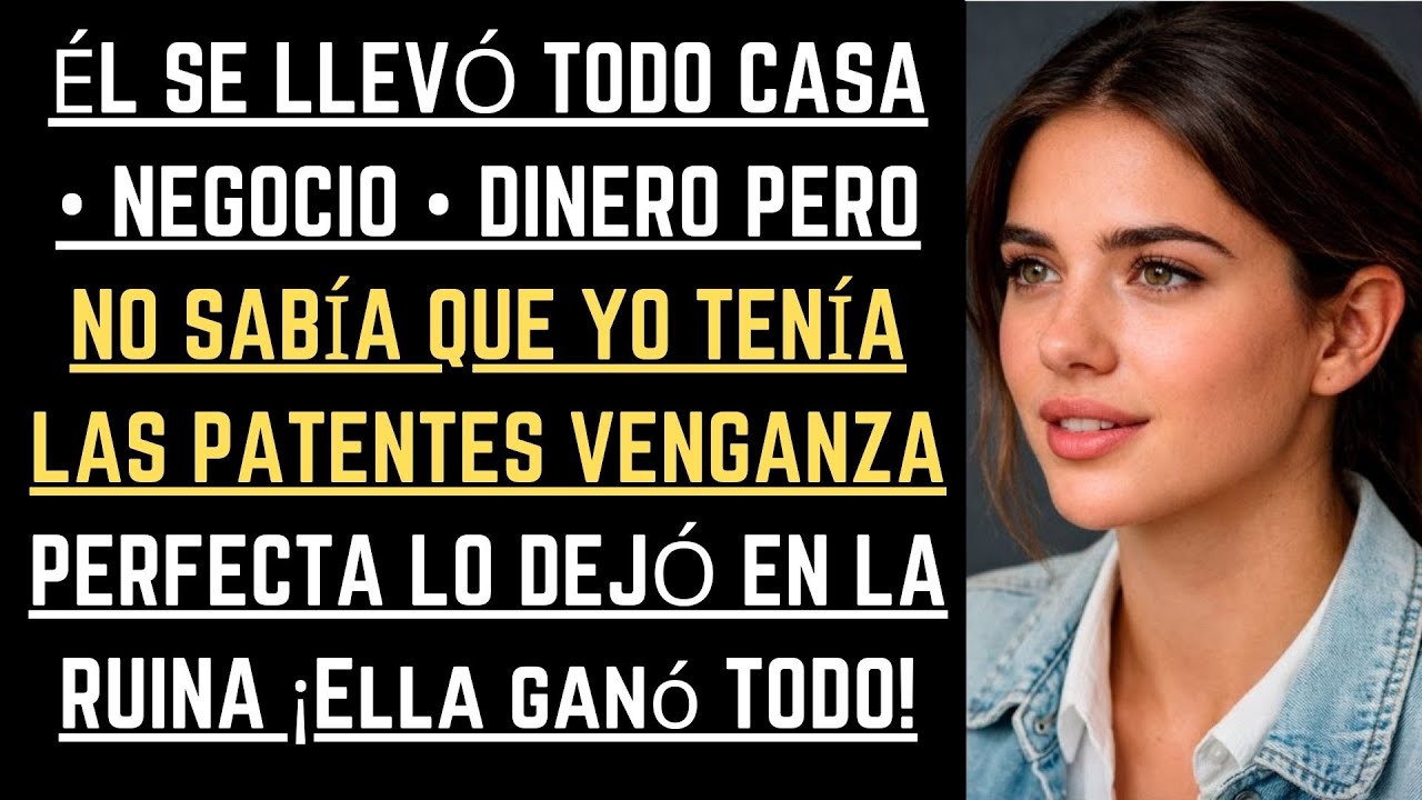 Él se llevó TODO en el divorcio... hasta que descubrió mis patentes secretas 😈 | La venganza que ...