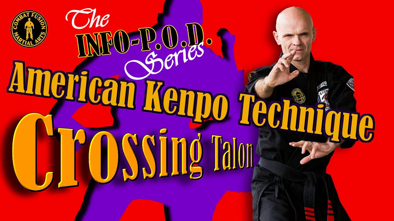 Crossing Talon American Kenpo