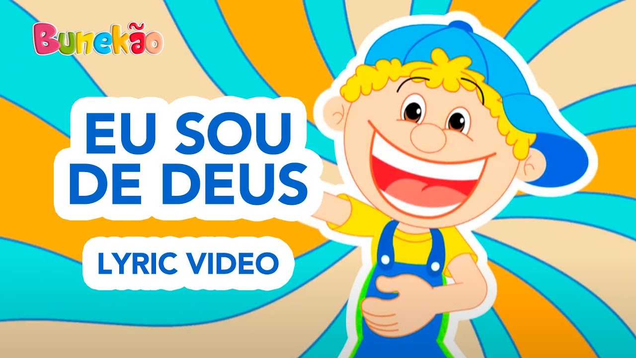 Bunekão de Jesus - Eu Sou De Deus (Lyric Video)