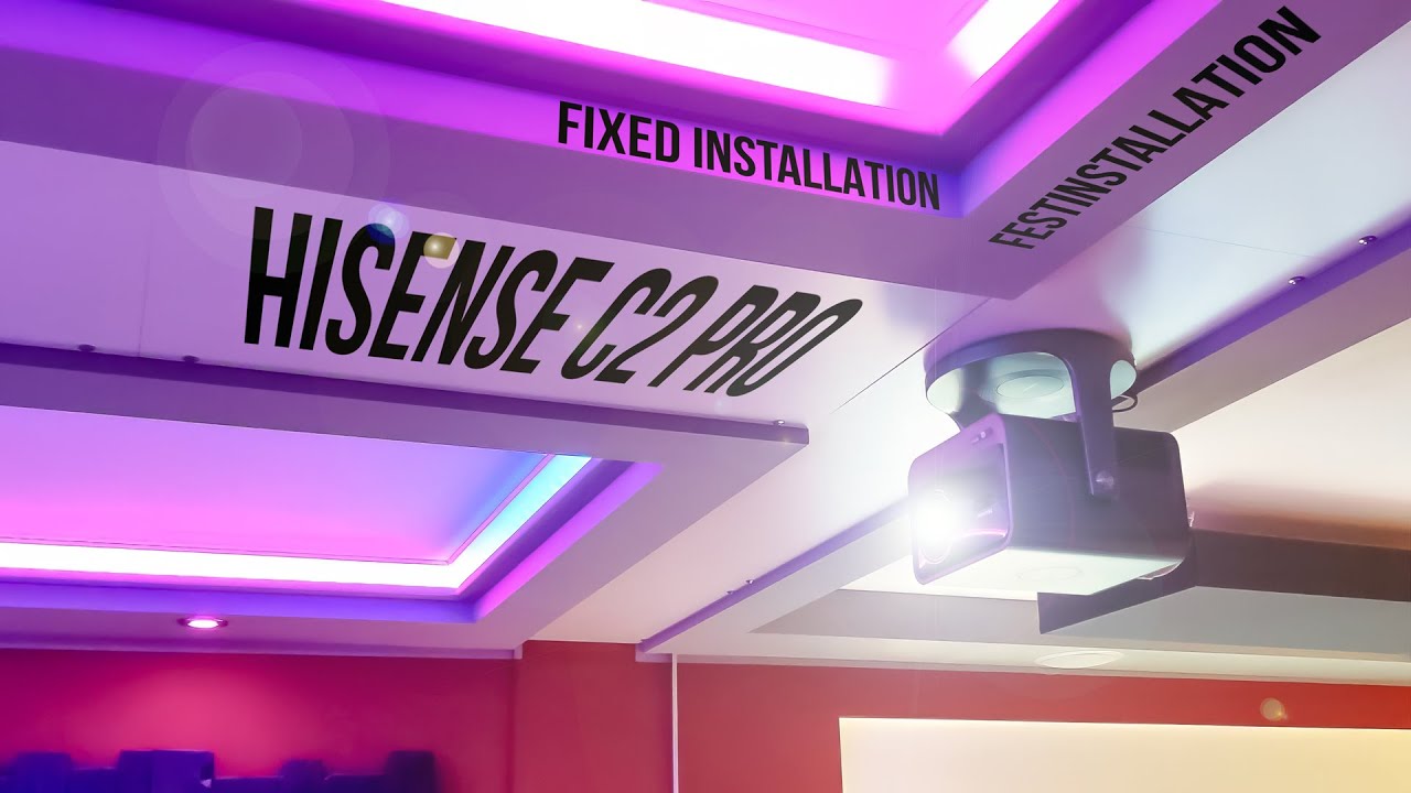 Hisense C2 Pro als Festinstallation: Heimkino Upgrade