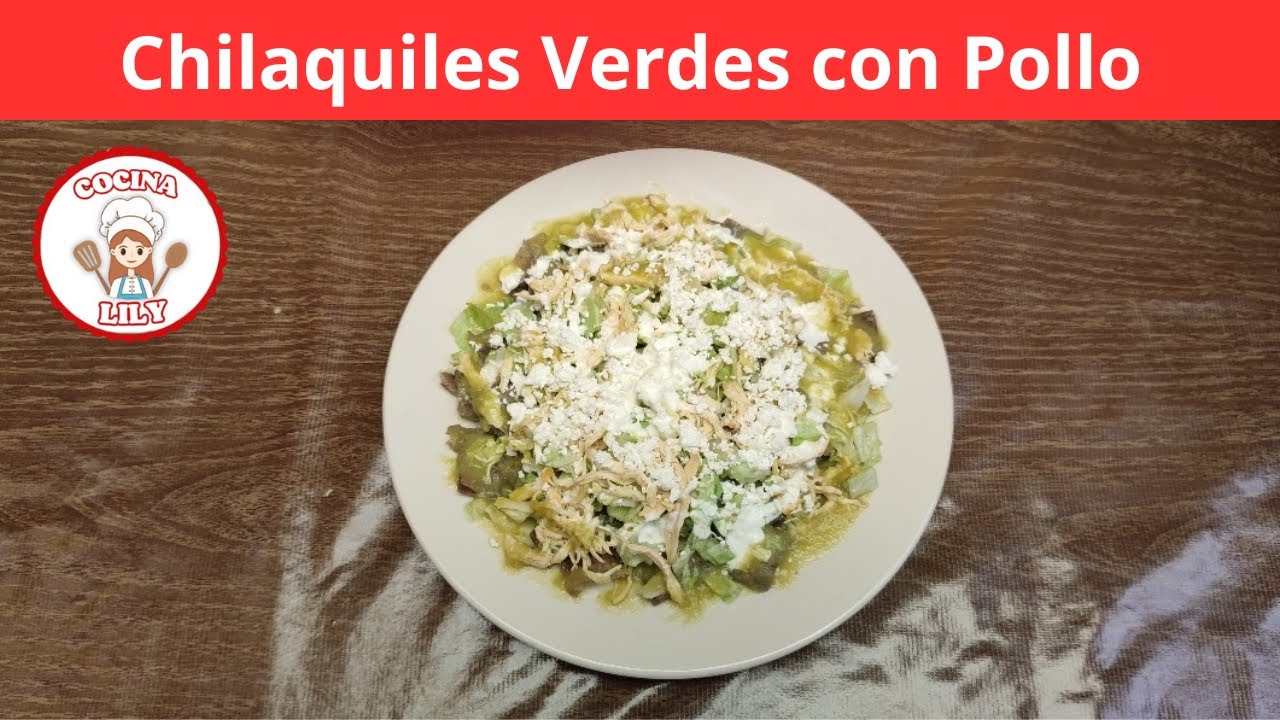 Como preparar Chilaquiles Verdes con Pollo: Receta Fácil y Rápida #cocina #chilaquilesverdes