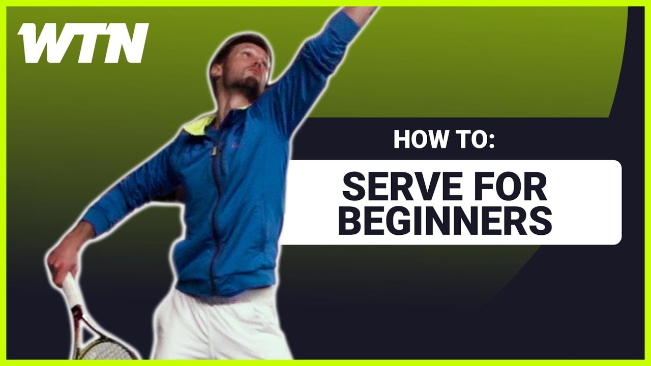 Tennis Serve for beginners - WTN