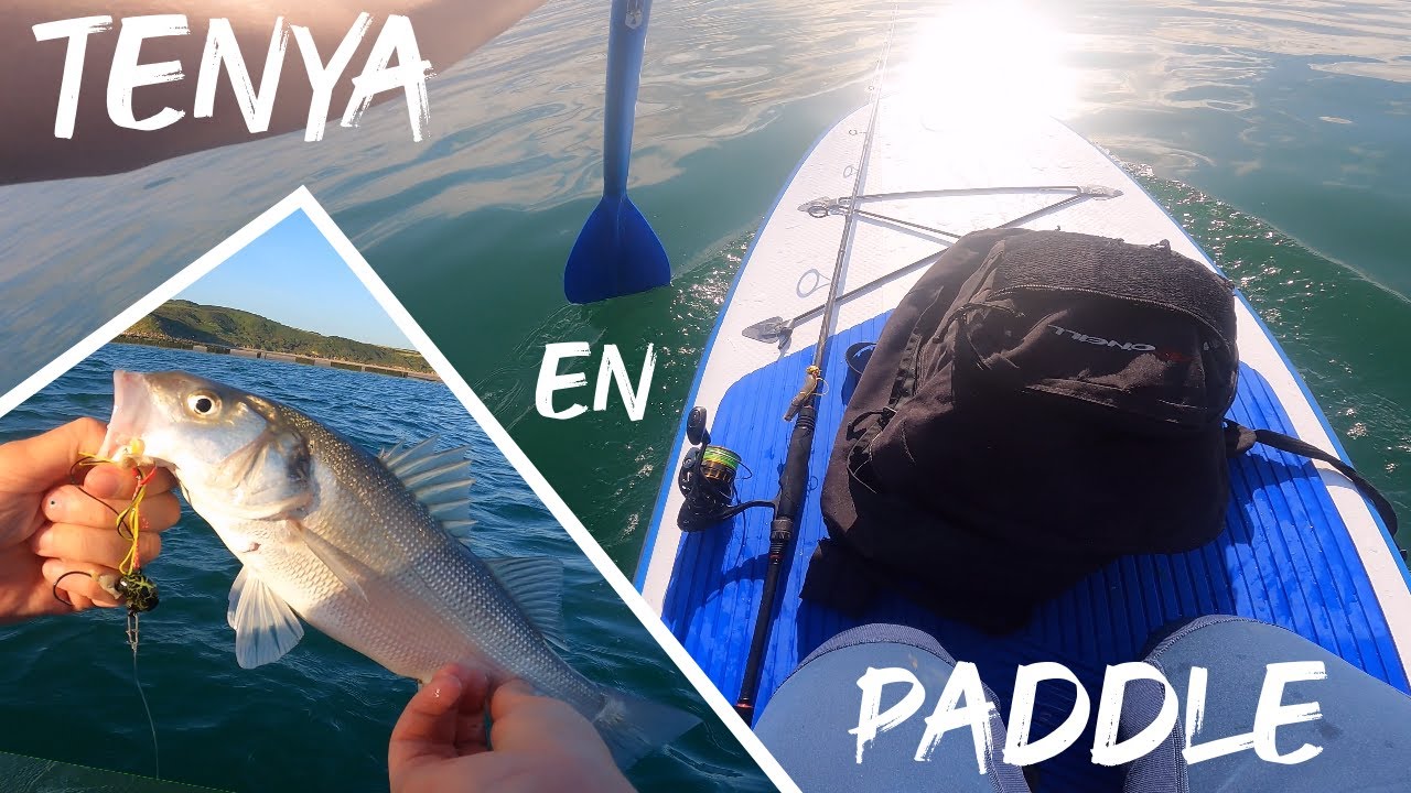 Je P&Ecirc;CHE au TENYA en PADDLE et &ccedil;a FONCTIONNE !!