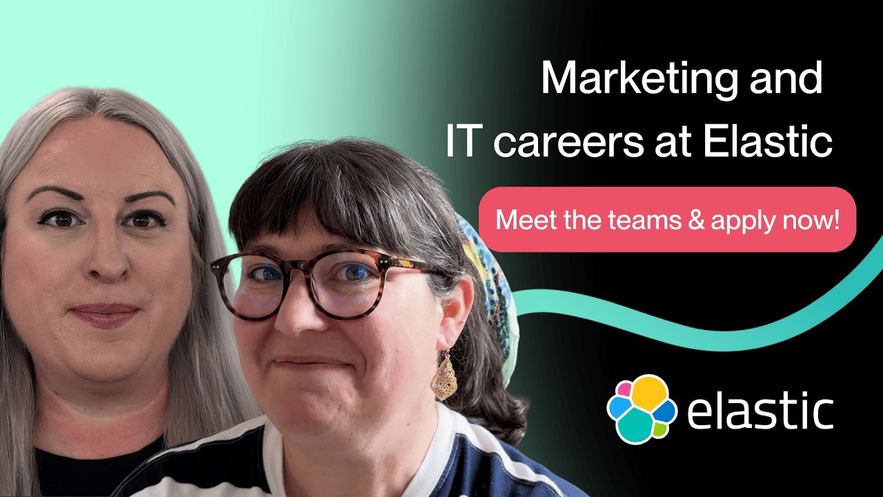 Marketing and IT careers at Elastic: inside the teams