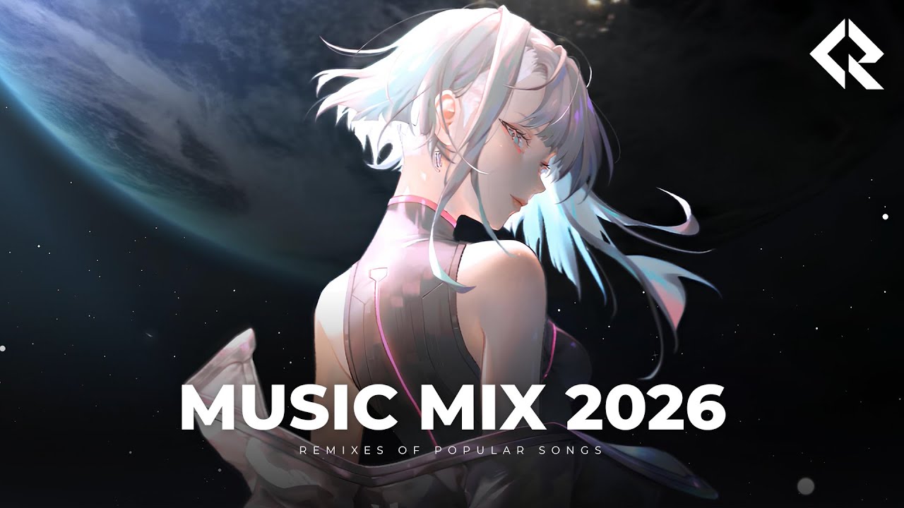 Music Mix 2026 🎧 EDM Remixes of Popular Songs 🎧 EDM Gaming Music Mix #6