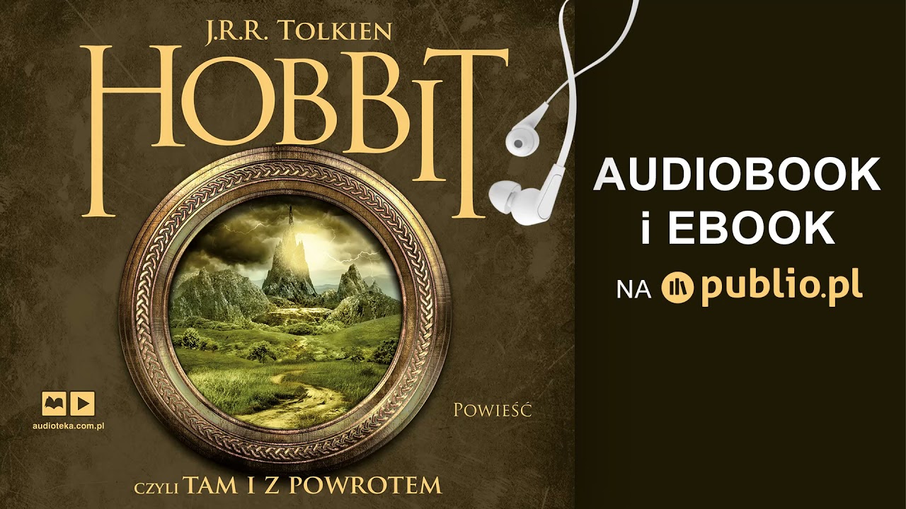 Hobbit. Czyli Tam i z powrotem. J. R. R. Tolkien. Audiobook PL
