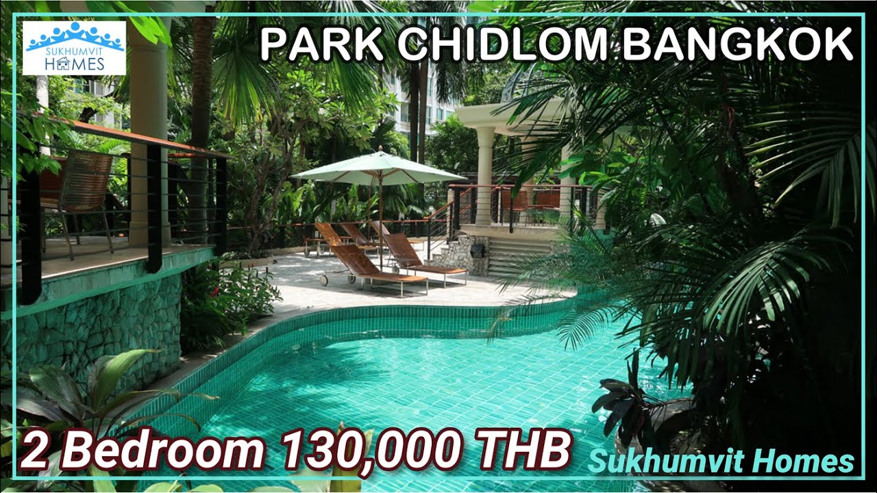 Luxury 2 Bedroom Condo Bangkok For Rent Park Chidlom 130,000 THB