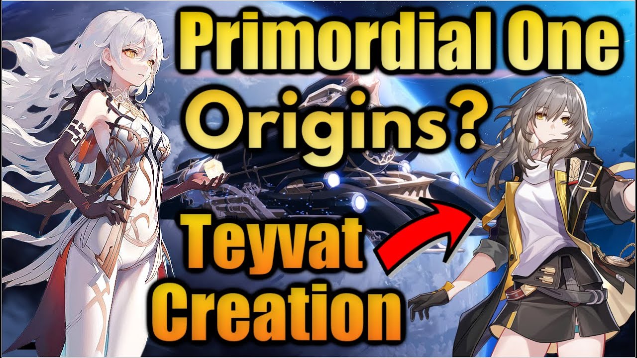 The Primordial One & Teyvat's Origins Linked To Honkai Star Rail? Genshin Impact Lore & Theory