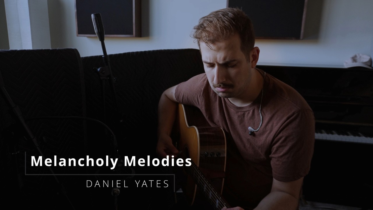 Melancholy Melodies - Daniel Yates Original