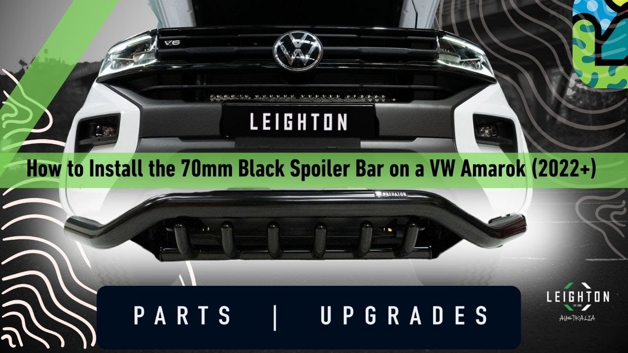 How to Install the 70mm Black Spoiler Bar on a VW Amarok (2022+)
