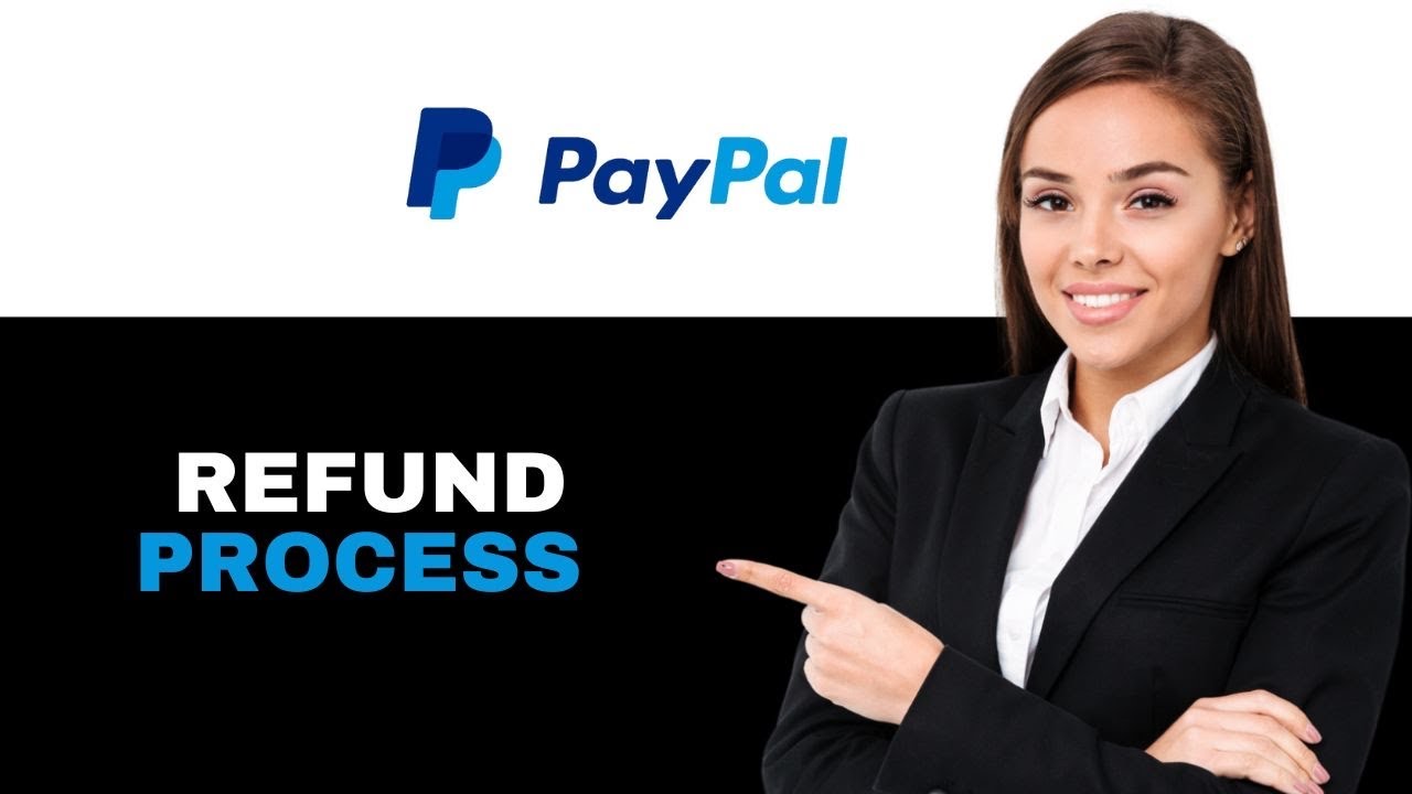 How Does PayPal Refund Work 2025