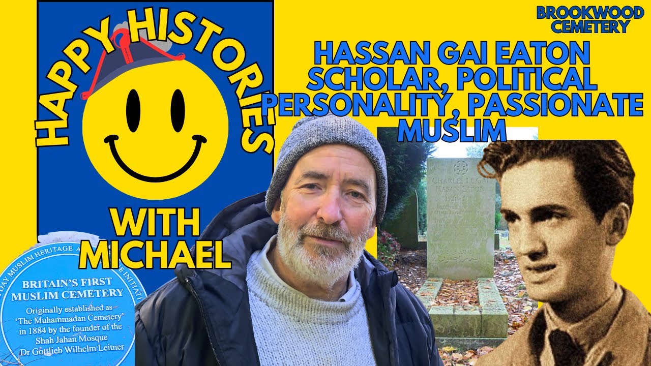 Hassan Gai Eaton: Distinguished Scholar and Passionate Muslim