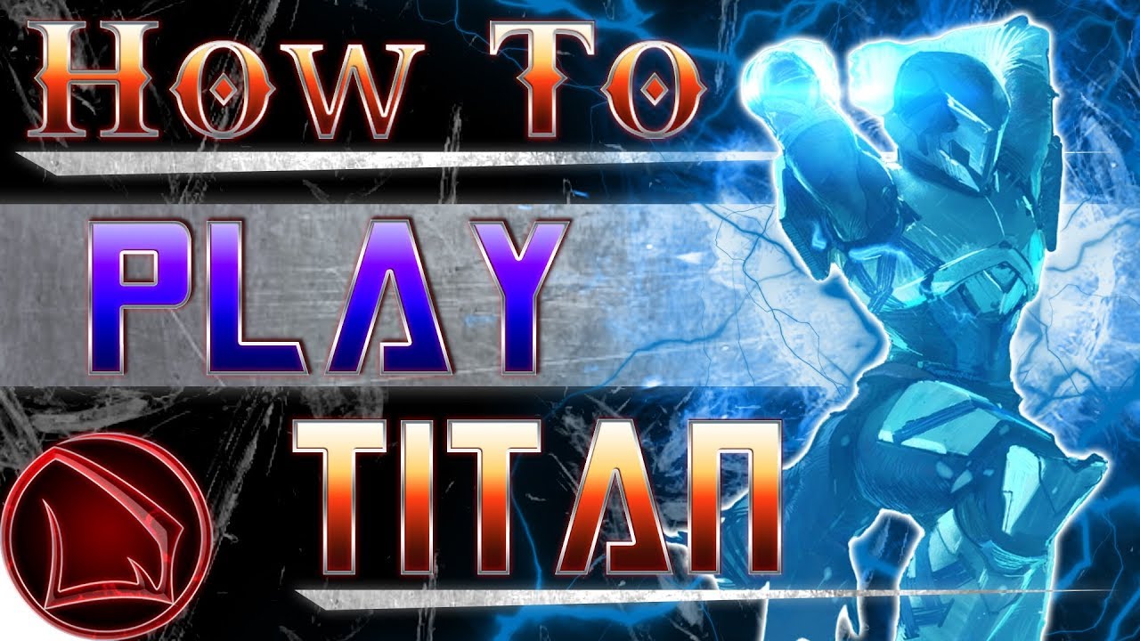 Destiny 2: How To Play Titan Tips – Striker Subclass Guide