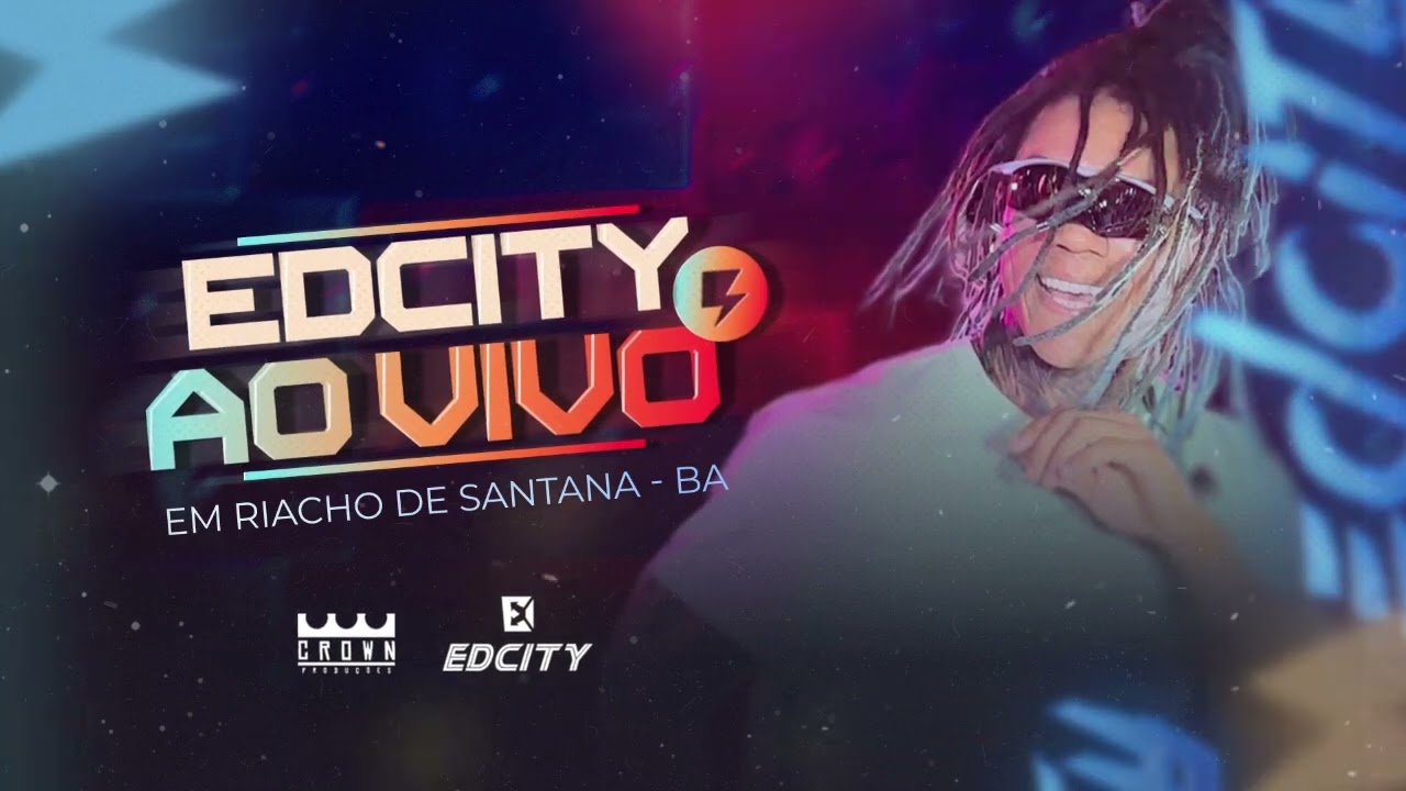 EDCITY AO VIVO NO TRIO EM RIACHO DE SANTANA - BA 2024