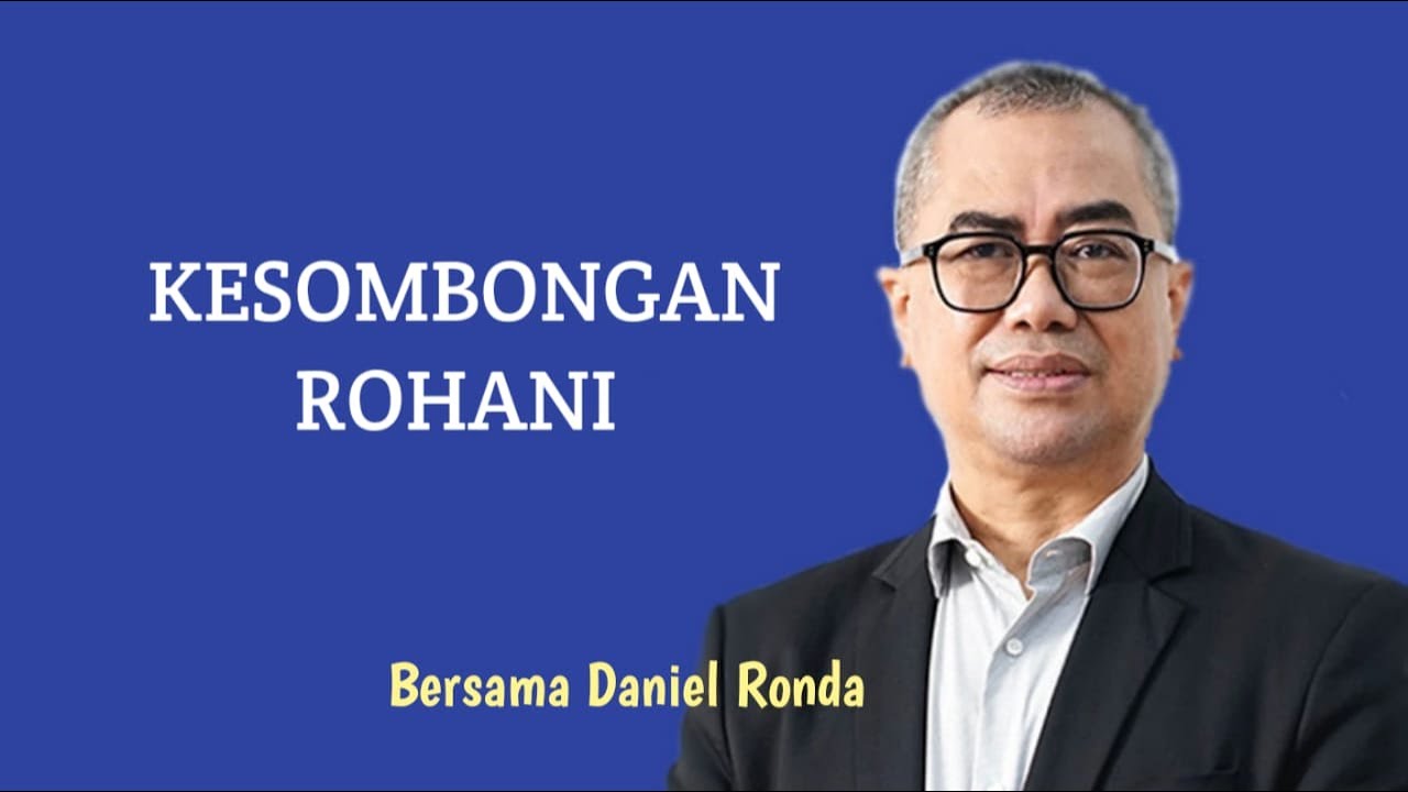 Leadership Meditations - Pemimpin, Waspadai Kesombongan Rohani