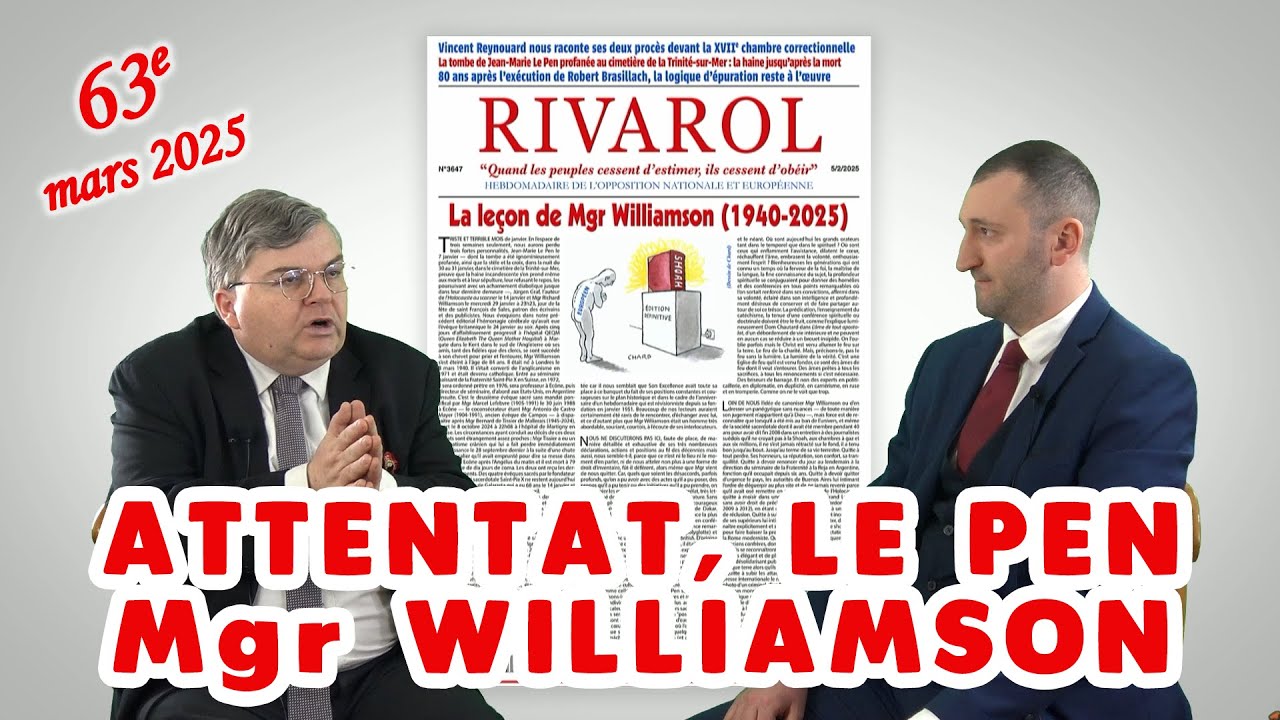 Attentat, Le PEN, Mgr WILLIAMSON