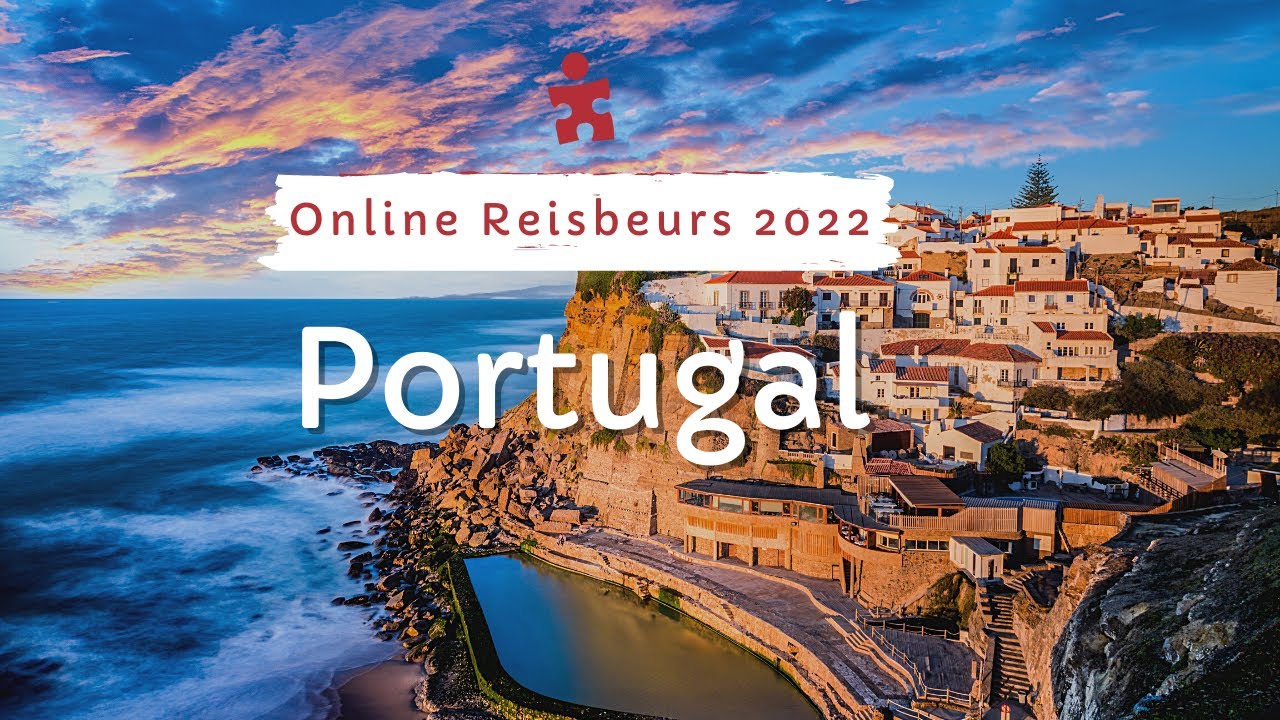 Portugal-presentatie Online Reisbeurs 2022 | Riksja Travel