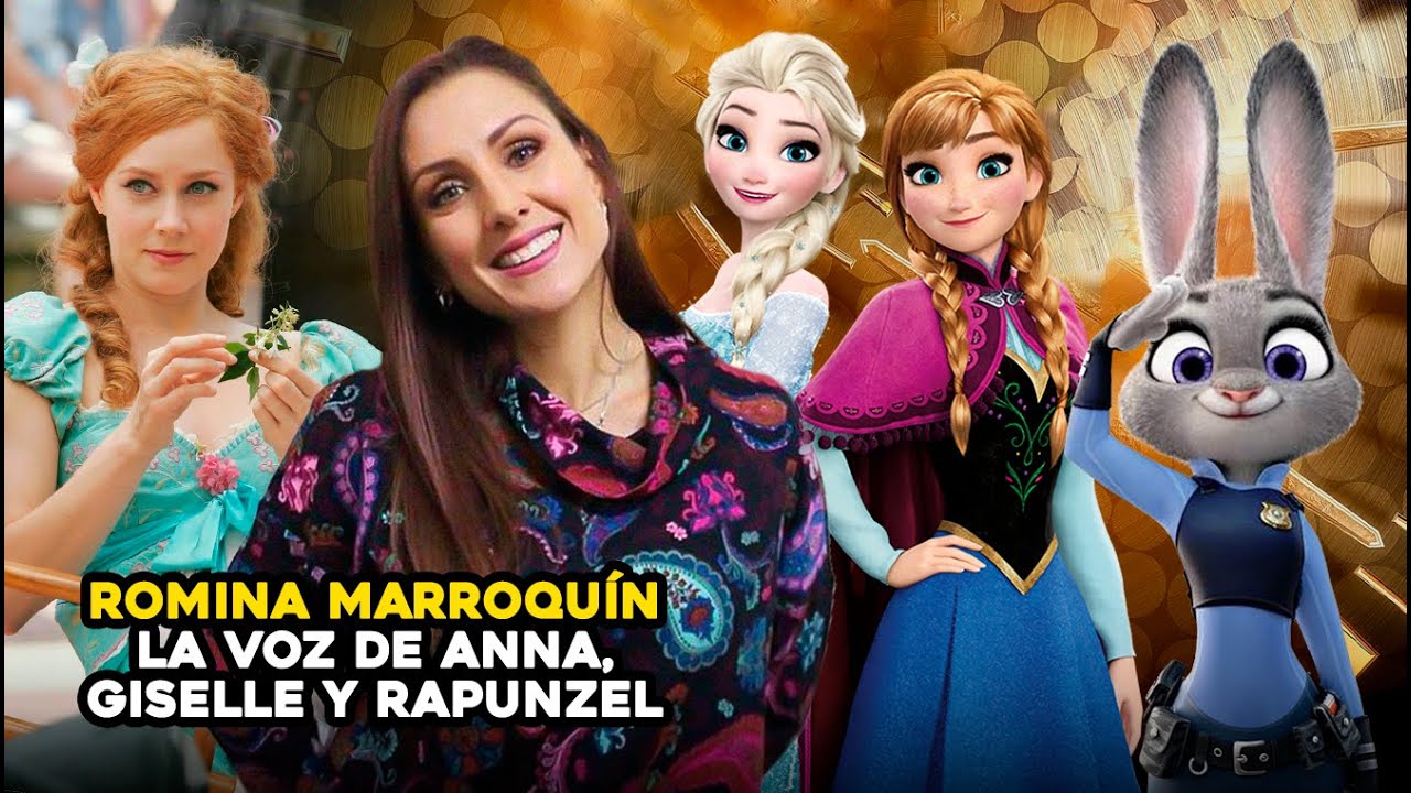 Entrevista a Romina Marroquín: La voz de Giselle (Encantada), Anna (Frozen), Judy Hopps (Zootopia)