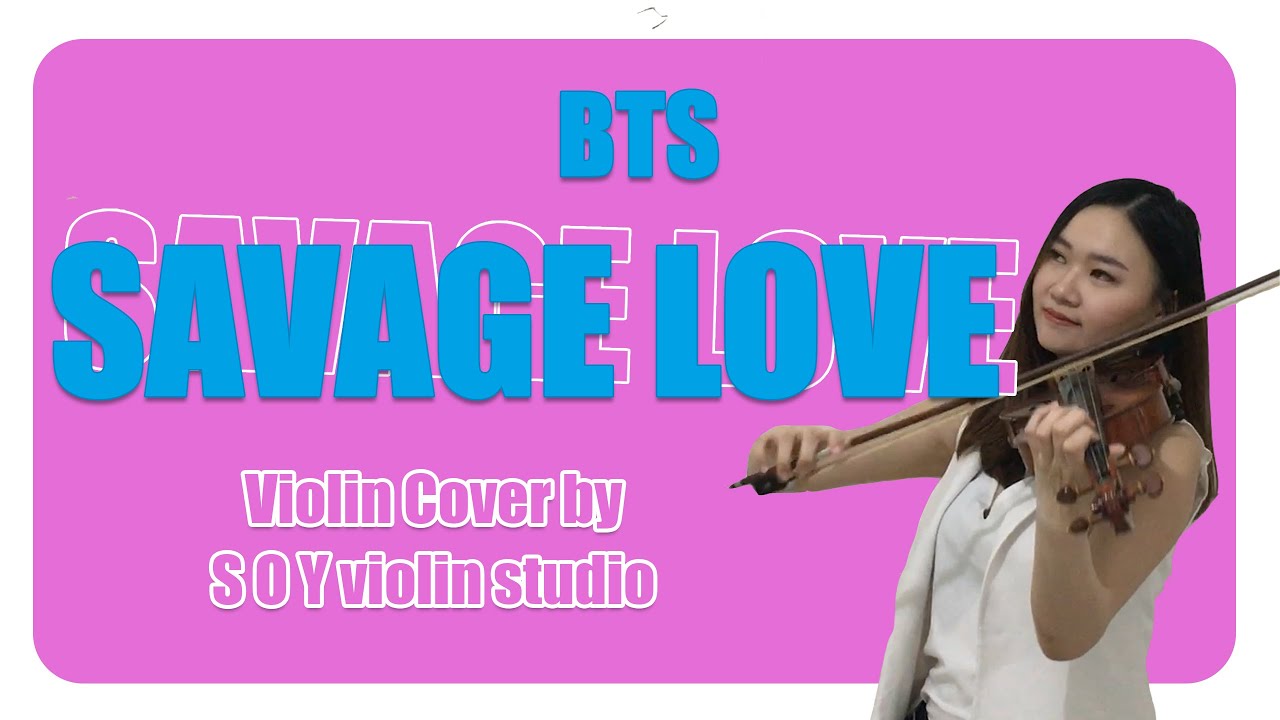 SAVAGE LOVE - BTS ft. JASON DERULO (VIOLIN COVER WITH SHEET MUSIC AND TAB)