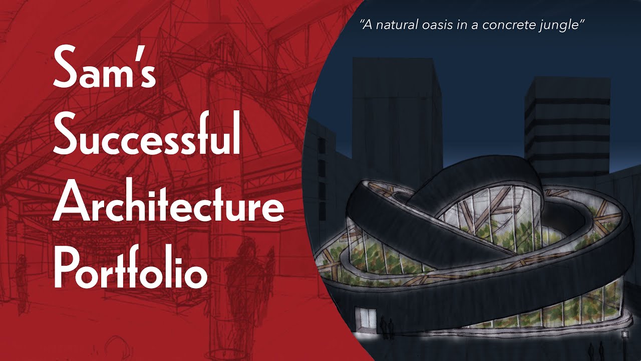 Sam's Successful Architecture Portfolio