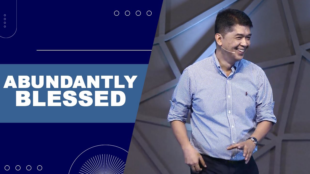 ABUNDANTLY BLESSED | Rev. Ito Inandan | JA1 Rosario