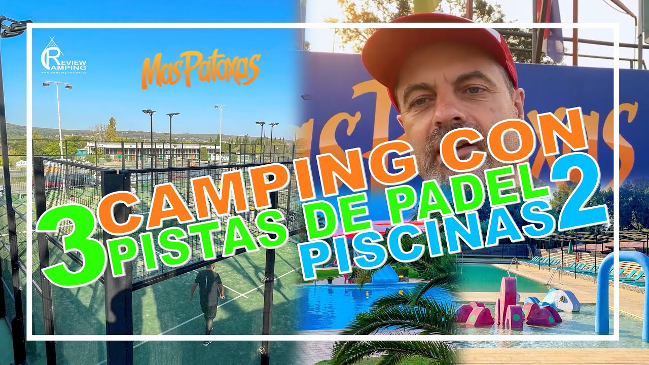 Camping Mas Patoxas ⛺ video review donde te mostramos a todo detalle las instalaciones del camping