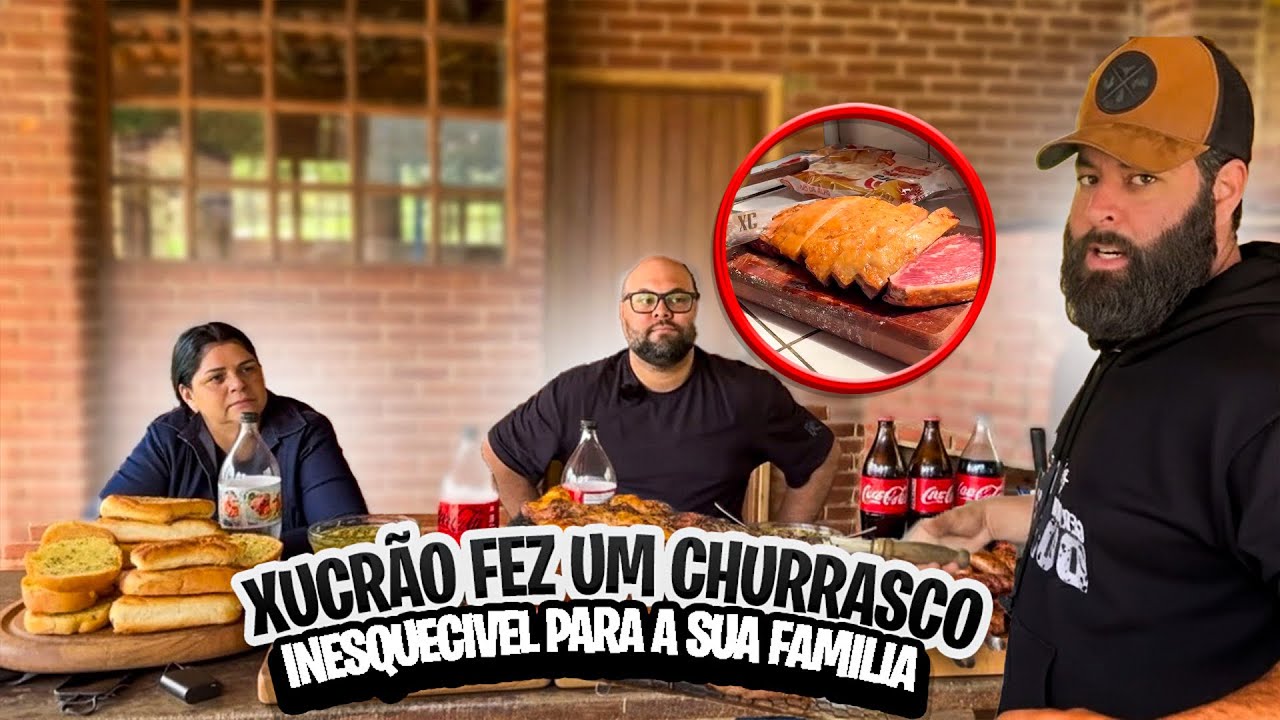 XUCRÃO FAZ UM CHURRASCO PARA SUA MÃE E IRMÃO NO RANCHO!!!