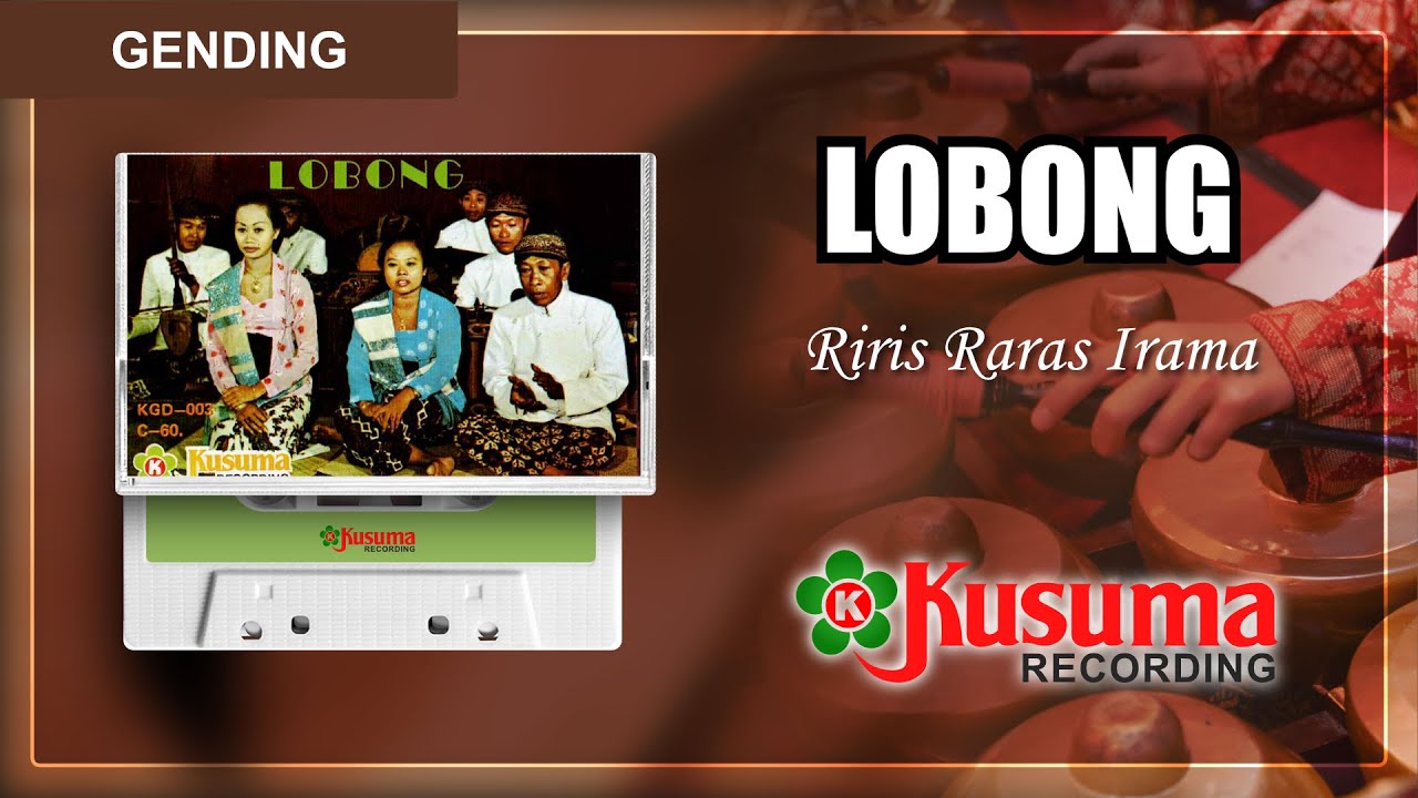 GENDING JAWA KLASIK TERBAIK LOBONG NYI NGATIRAH RIRIS RARAS IRAMA FULL ALBUM AUDIO MASTER