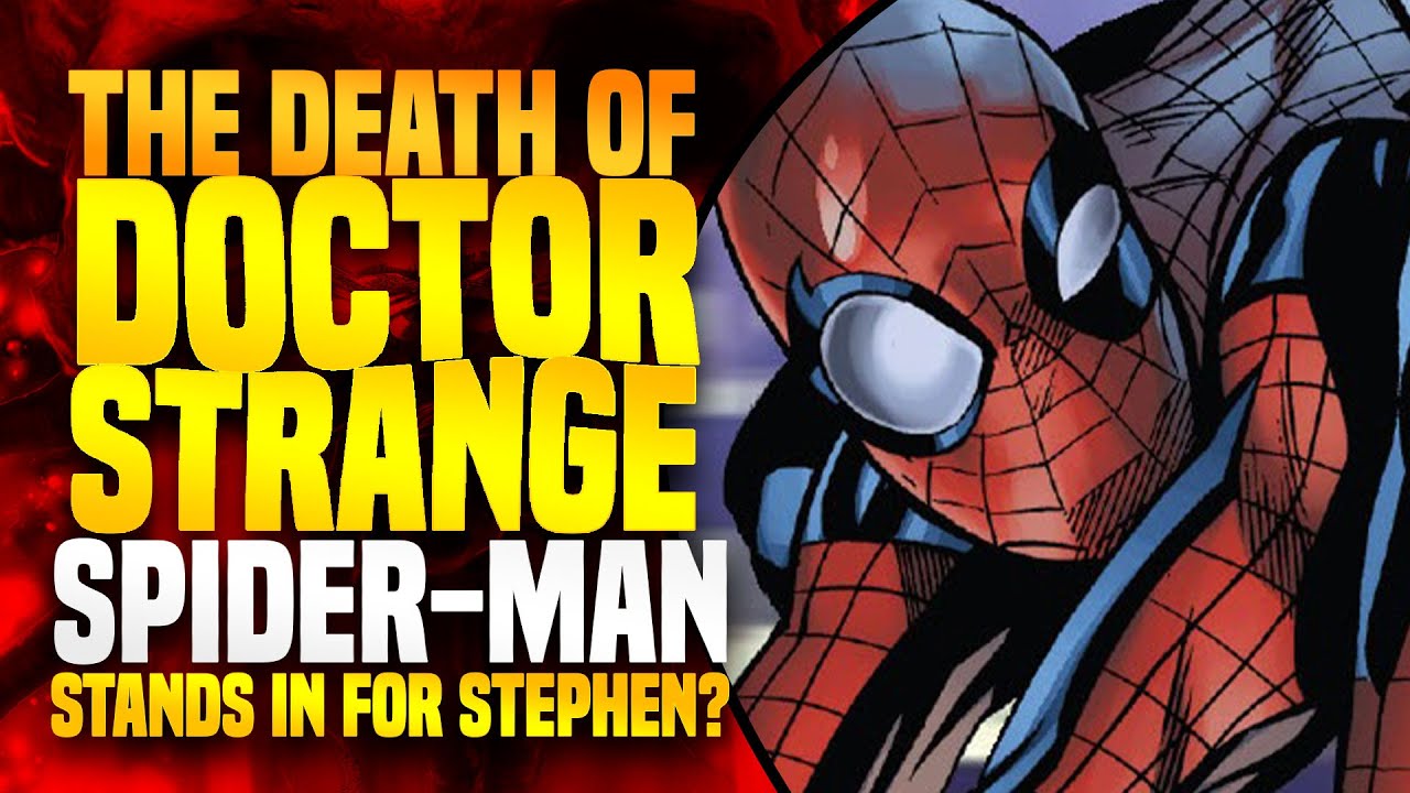Последнее послание Доктора Стрэнджа Человеку-пауку | Смерть Доктора Стрэнджа (ссылка)