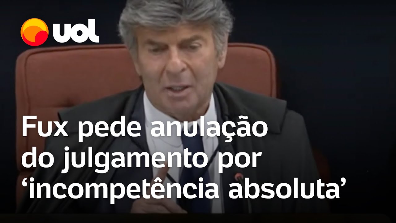 Fux pede anulação de julgamento do Bolsonaro e mais 7 por ‘incompetência absoluta’ do STF