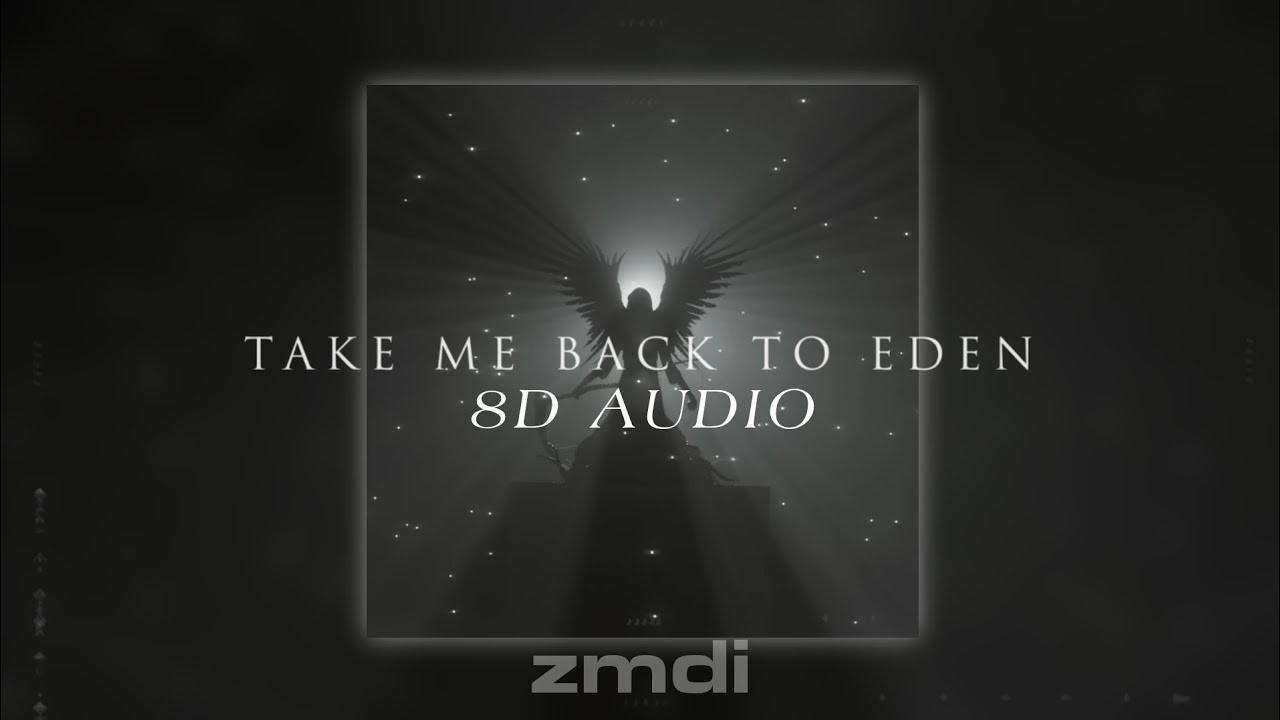 [8D] Sleep Token - Take Me Back To Eden