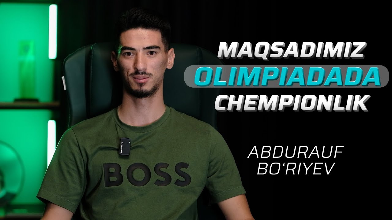 Olimpiya terma jamoamizda ichki muhit qanday? - Abdurauf Bo'riyev  | UZBEK TALENT #7