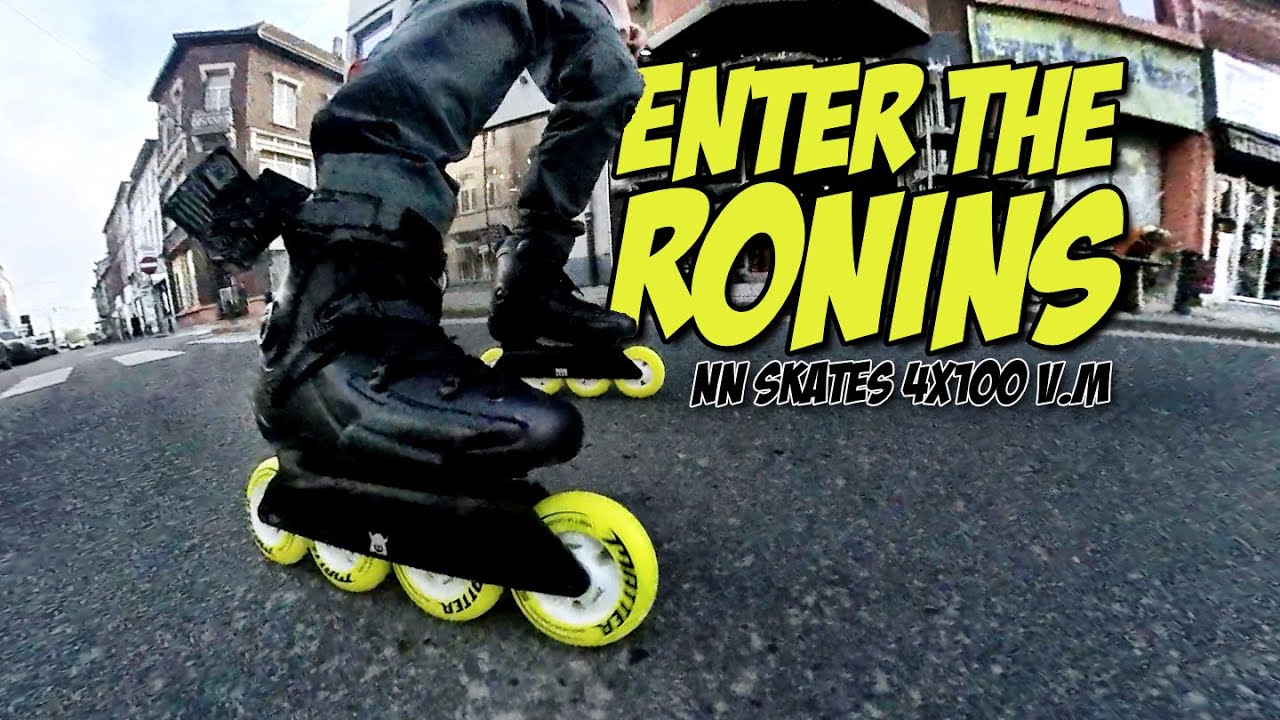 Enter The Ronins: first ride with the NN Skates 4x100 V.m rockered Ronin frame
