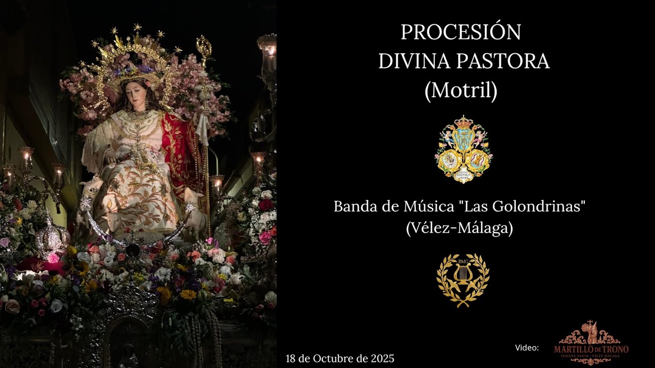 AL CIELO LA REINA DE TRIANA. PROCESIÓN DIVINA PASTORA. MOTRIL. BM LAS GOLONDRINAS DE VÉLEZ-MÁLAGA. 