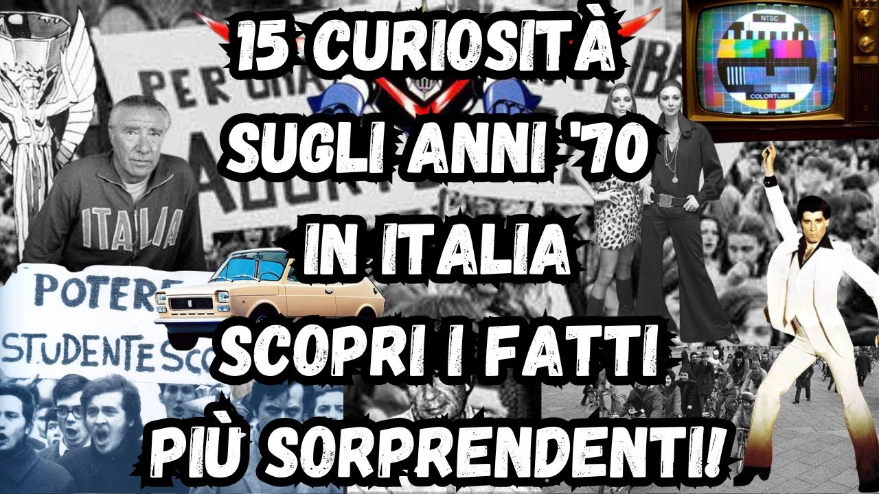 15 Curiosità Sugli Anni '70 in Italia