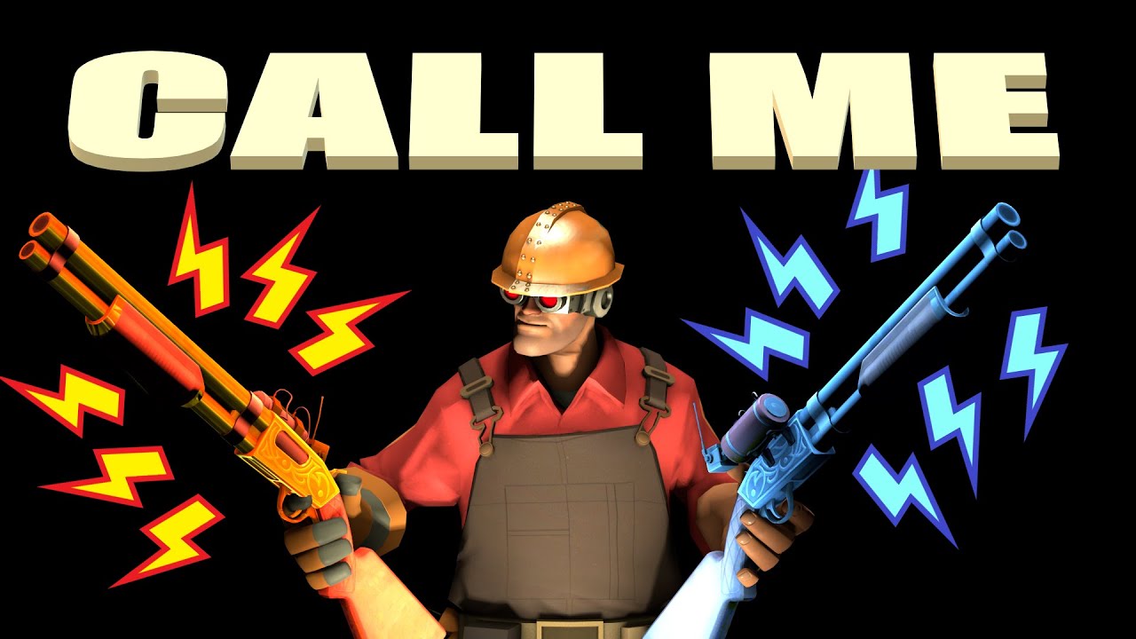 [TF2] Call Me