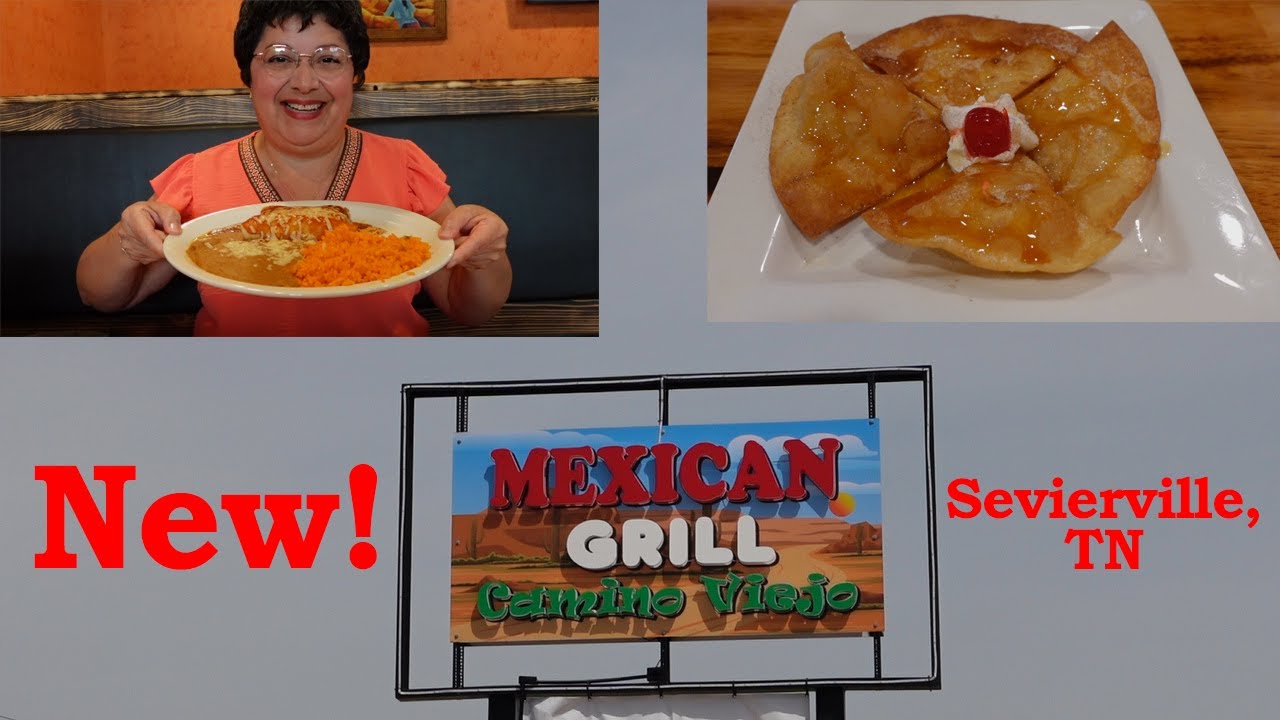New Camino Viejo Mexican Grill, Sevierville, TN