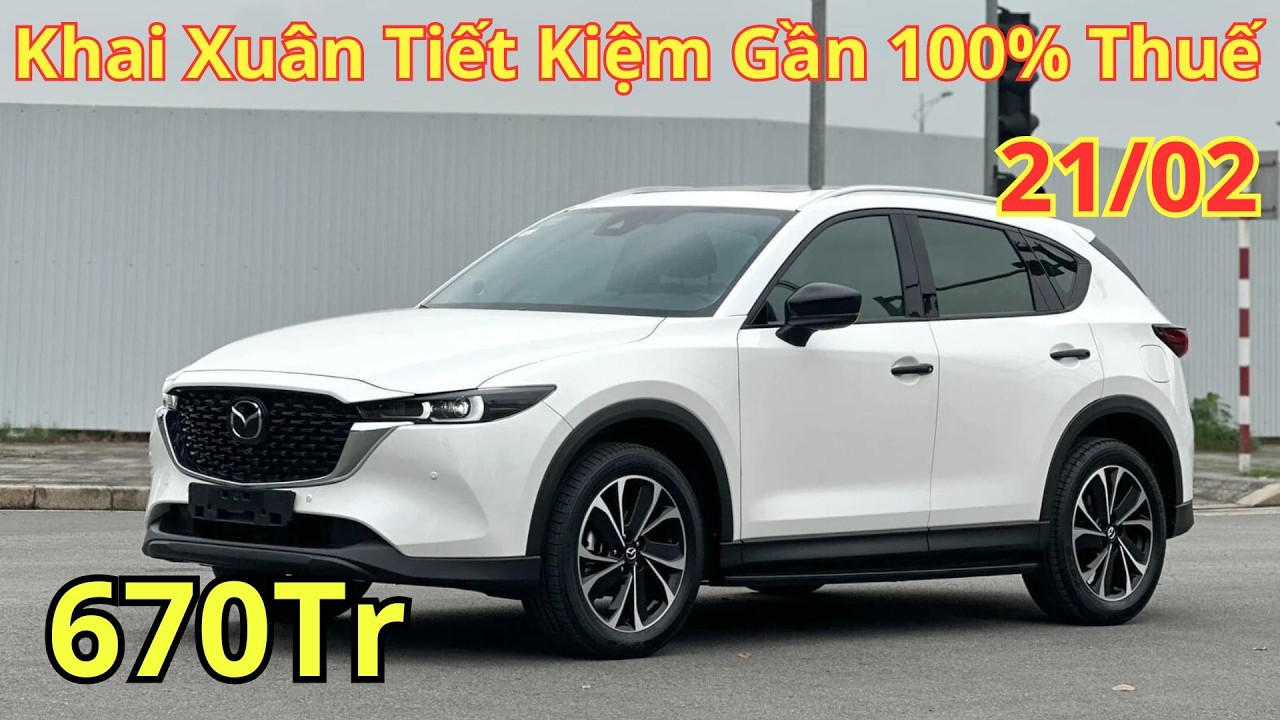 ✅Giá Khuyến Mại Mazda CX5 Khai Xuân Năm Mới Tiết Kiệm Gần 100% Thuế, Giá Lăn Bánh CX5 | Xegiatot24h