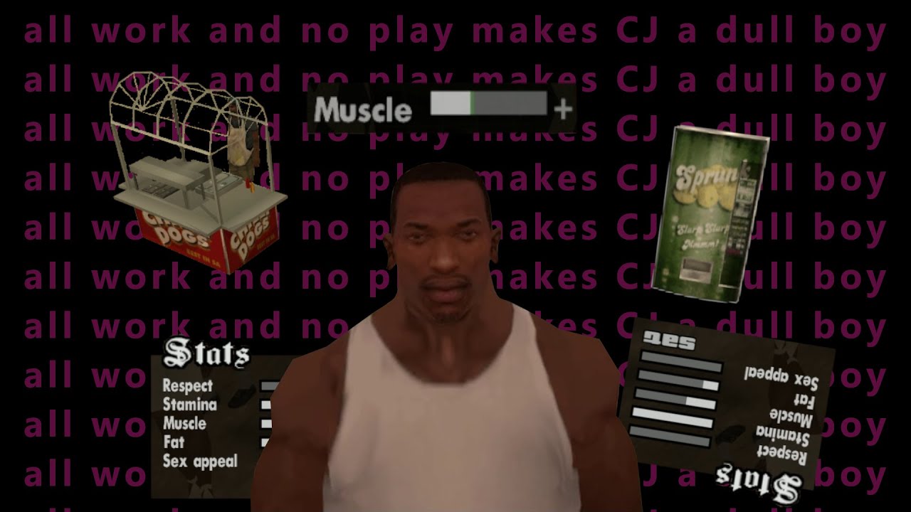I got CJ buffed with no gym equipment at all in GTA SA
